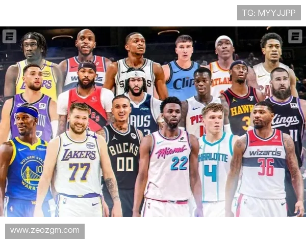 NBA新赛季风云再起豪门重组球星转会引爆联盟格局变革前瞻深度